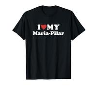 I Love My Maria-Pilar Nombre Conjunto Pareja Camiseta