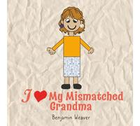 I Love My Mismatched Grandma