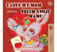 I Love My Mom (English Bosnian Bilingual Children's Book) (English Bosnian Bilingual Collection)