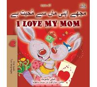 I Love My Mom (Urdu English Bilingual Book) (Urdu English Bilingual Collection)
