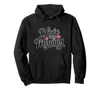I Love My Mommy Sudadera con Capucha