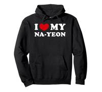 I Love My Na-Yeon, Amo A Mi Na-Yeon Sudadera con Capucha