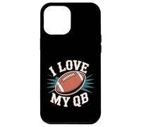 I Love My QB Football Girlfriend Quarterback - Carcasa para iPhone 12 Pro MAX