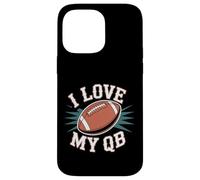 I Love My QB Football Girlfriend Quarterback - Carcasa para iPhone 14 Pro MAX