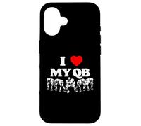 I Love My Quarterback QB Funny Offensive Line Football OL Carcasa para iPhone 16