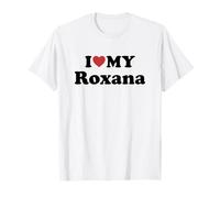 I Love My Roxana Nombre Conjunto Pareja Camiseta