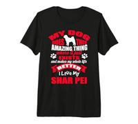 I Love My Shar Pei Dog Funny Puppy Dogs Lovers Camiseta Premium