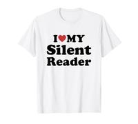 I Love My Silent Reader Camiseta