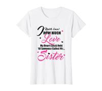 I Love My Sister Funny Graphic For Best Sisters (I Love My Sister) Camiseta