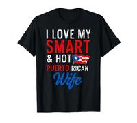 I Love My Smart and Hot Puerto Rican Esposa Divertida Bandera Marido Camiseta