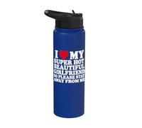 I Love My Super Hot Girlfriend So Please Stay Away From Me Stainless Steel Insulated Water Bottle