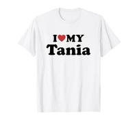 I Love My Tania Nombre Conjunto Pareja Camiseta