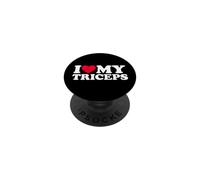 I Love My Triceps PopSockets PopGrip Adhesivo