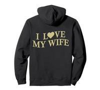 I Love My Wife I Heart My Wife Funny Husband On Back Sudadera con Capucha