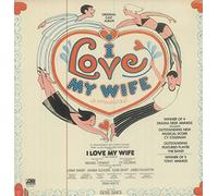 I Love My Wife - ORIGINAL CAST ALBUM LP (VINYL) US ATLANTIC 1977
