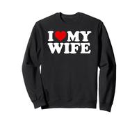 I Love My Wife - Red Heart Sudadera
