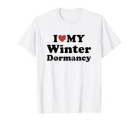 I Love My Winter Dormancy Camiseta