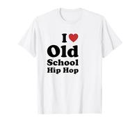 I Love Old School Hip Hop Camiseta