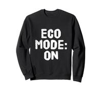 I Love Our Planet Eco Mode On - Declaración Eco Warrior Sudadera