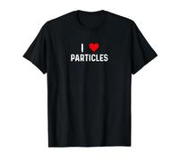 I Love Particles - Corazón - Astrónomo Física Física Camiseta gráfica económica, Hombre, Negro, S