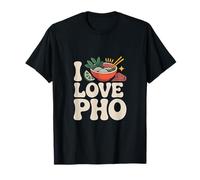 I Love Pho - Cuenco de sopa de fideos vietnamitas Camiseta