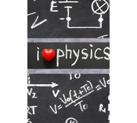 I Love Physics - Graph Notebook for Students and Science Lovers | 120 Pages | Hard Cover: Perfect Graph Notebook for High School & College Students | ... Ideal for Science Notes, Formulas & Lab Work
