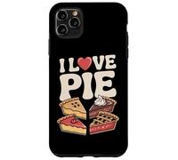 I Love Pie Delicia Sabrosa Postre Amantes Carcasa para iPhone 11 Pro Max