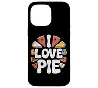 I Love Pie Deliciosas rebanadas dulces Carcasa para iPhone 14 Pro Max
