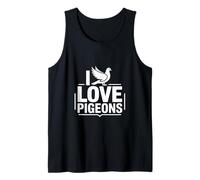 I Love Pigeons Homing Palomas Racing Birdwatcher Camiseta sin Mangas