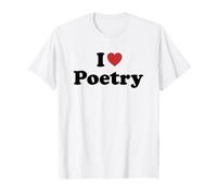 I Love Poetry Camiseta