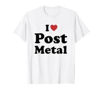 I Love Post Metal Camiseta