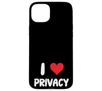 I Love Privacy - Corazón Reglas Privadas Regulación Leyes Cliente Carcasa para iPhone 15 Plus
