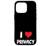 I Love Privacy - Corazón Reglas Privadas Regulación Leyes Cliente Carcasa para iPhone 16 Pro