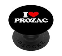 I Love Prozac - Divertido Dicho sarcástico Novedad Cool Prozac PopSockets PopGrip Adhesivo