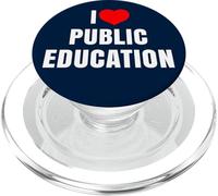 I Love Public Education Mensaje de Apoyo a los Profesores PopSockets PopGrip para MagSafe