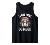 I Love Puns So Mush Foraging Setas de Caza de Hongos Camiseta sin Mangas