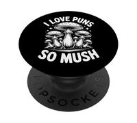I Love Puns So Mush Foraging Setas de Caza de Hongos PopSockets PopGrip Adhesivo