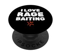 I Love Rage Baiting Funny Gen Z College Unhinged Meme PopSockets PopGrip Adhesivo
