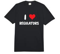 I Love Regulators - Normas de Regulación Cumplimiento Auditoría de Riesgos Comfort Colors Adult Heavyweight T-Shirt