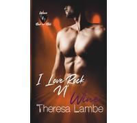 I Love Rock n Wine: Wine & Rock ~n~ Roll