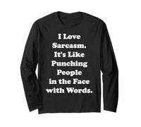I Love Sarcasm Punching People Words Funny Saying Manga Larga