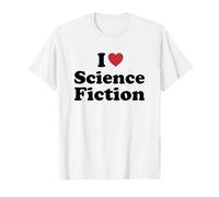 I Love Science Fiction Camiseta