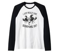 I Love Scorpions Ok - Escorpión Lindo y Divertido Camiseta Manga Raglan