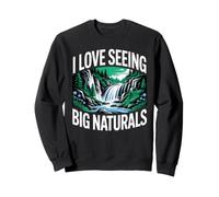 I Love Seeing Big Naturals Naturaleza Bosque al Aire Libre Sudadera