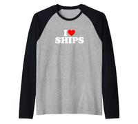 I Love Ships Camiseta Manga Raglan