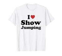 I Love Show Jumping Camiseta