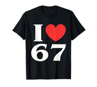 I Love Six Seven Classic 67 Meme 67 Aniversario de cumpleaños Camiseta