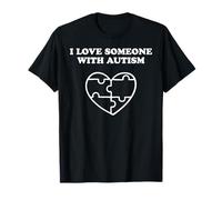 I Love Someone with Autism Camiseta
