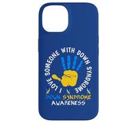 I Love Someone With Down Syndrome - Down Syndrome Awareness Carcasa para iPhone 14