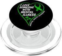 I Love Someone with Mental Illness - Mental Health Awareness PopSockets PopGrip para MagSafe